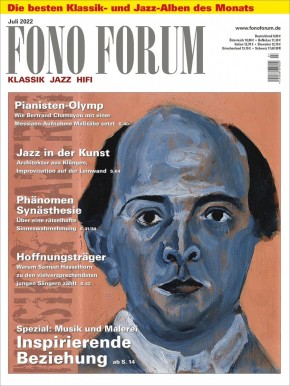 FONO FORUM Juli 2022 gedruckte Ausgabe